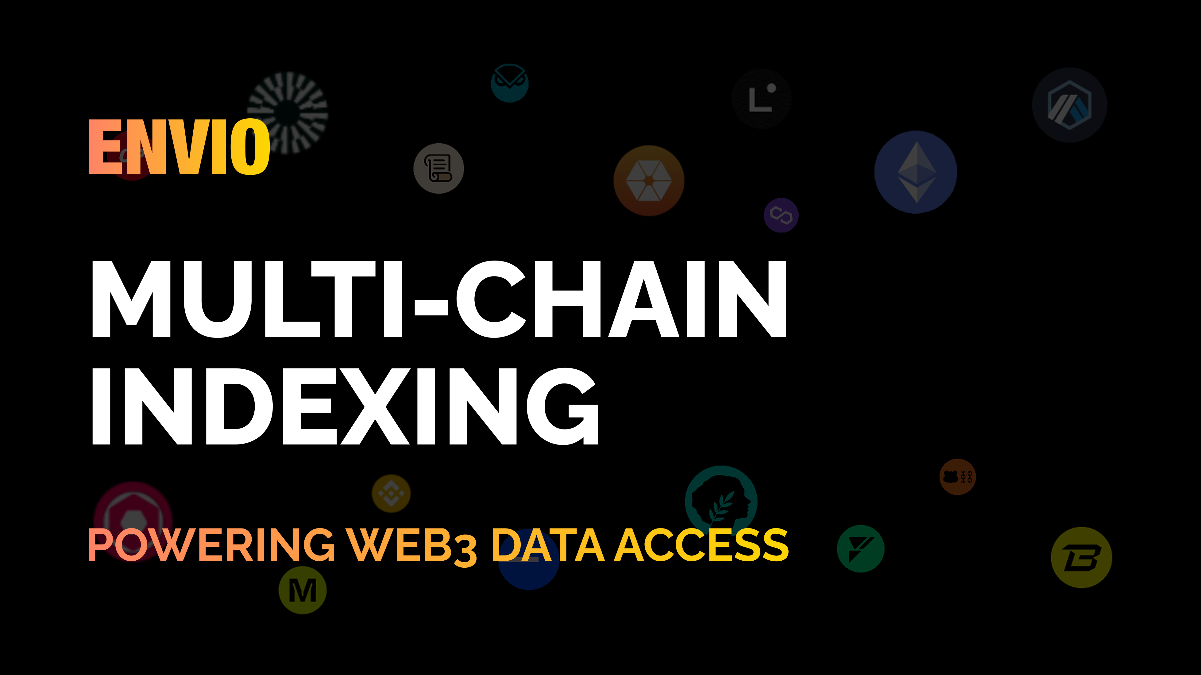 What is Multichain Indexing?